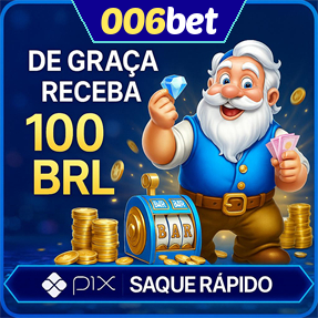 006bet Ganhe R$ 100,00 Gratis